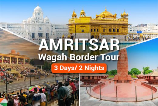 Amritsar 2 Nights 3 Days Tour Package Golden Temple Wagah Border